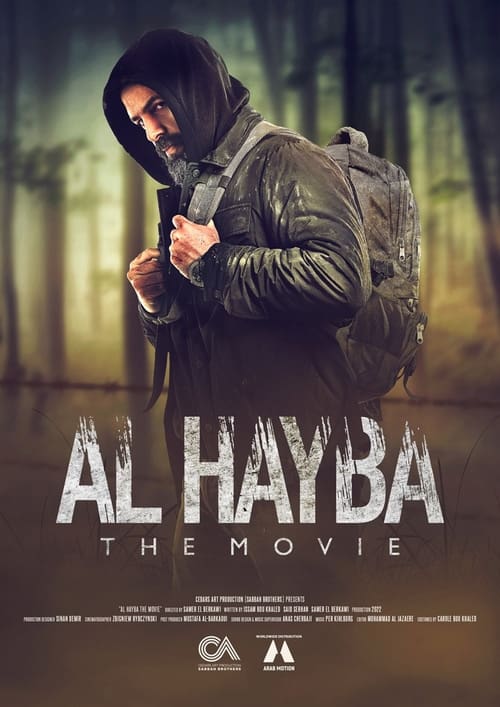 Al Hayba: The Movie