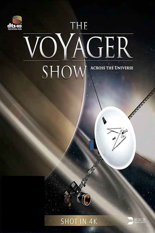 The Voyager Show - Across the Universe