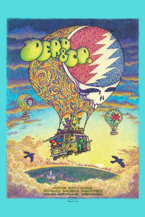 Dead & Company: 2023-06-27  Ruoff Music Center, Noblesville, IN, USA