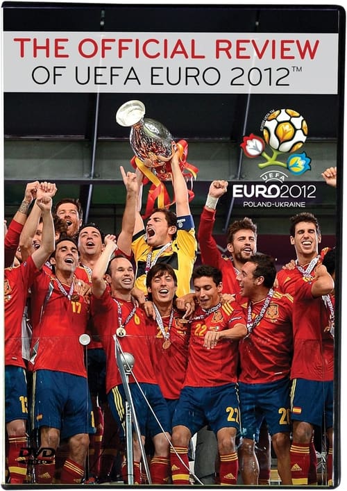 The Official Review of UEFA Euro 2012