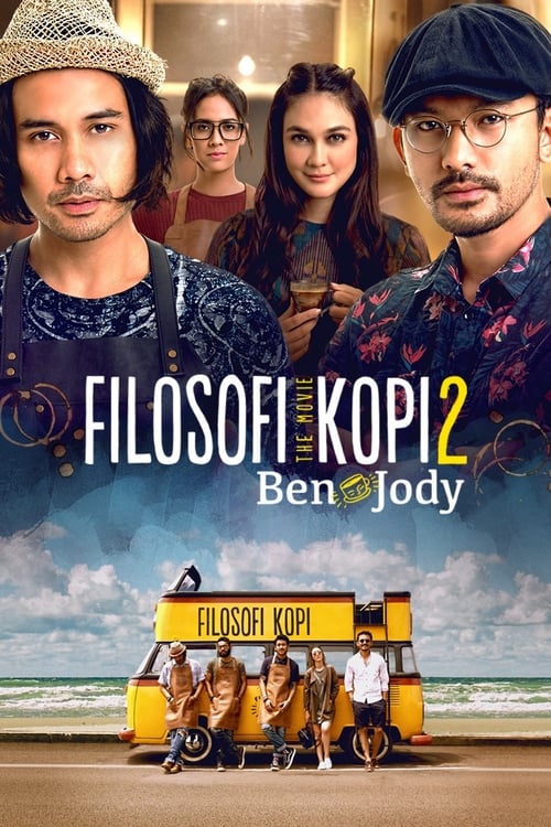 Filosofi Kopi 2: Ben & Jody