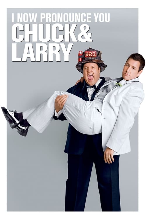 I Now Pronounce You Chuck & Larry