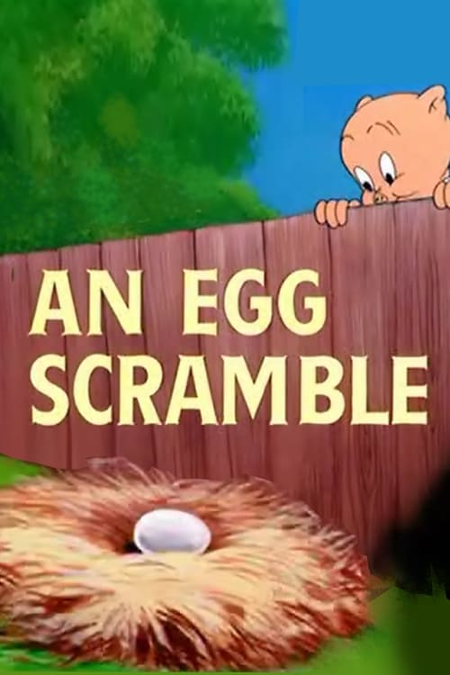 An Egg Scramble