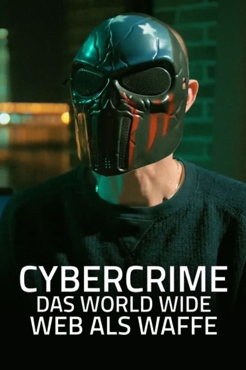 Cybercrime - Das World Wide Web als Waffe