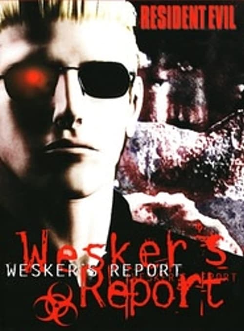 Wesker's Report