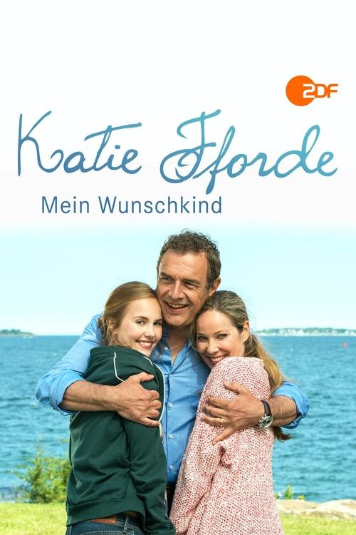 Katie Fforde: Mein Wunschkind