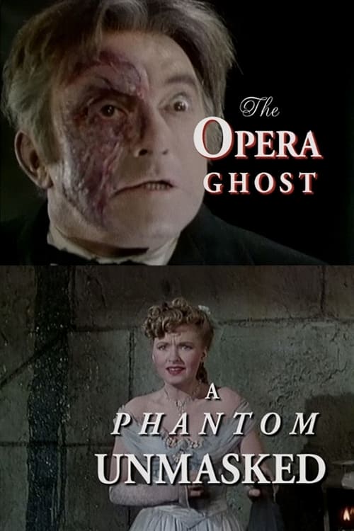 The Opera Ghost: A Phantom Unmasked