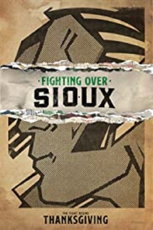 Fighting Over Sioux