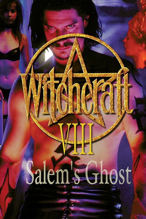 Witchcraft 8: Salem's Ghost