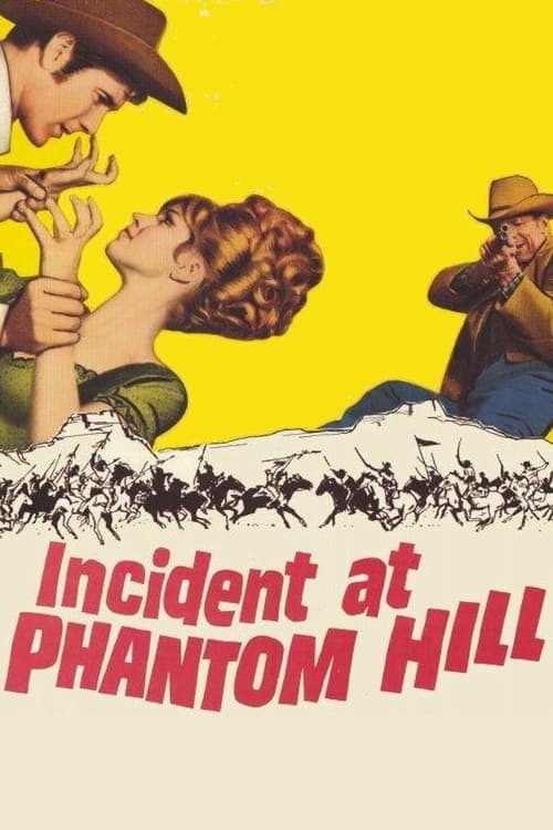 Incident at Phantom Hill