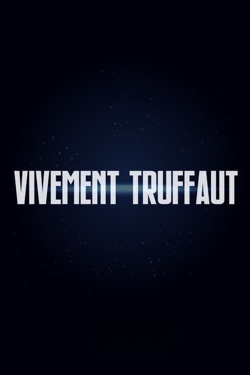 Vivement Truffaut