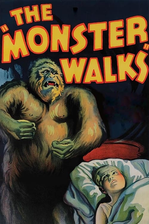 The Monster Walks