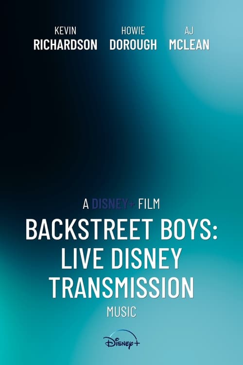 Backstreet Boys: Live Disney Transmission