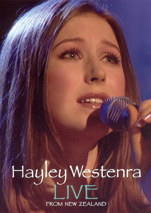 Hayley Westenra: Live from New Zealand