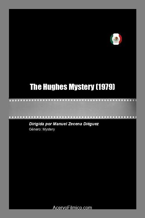 The Hughes Mystery