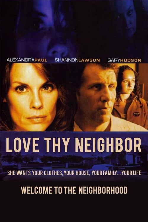 Love Thy Neighbor