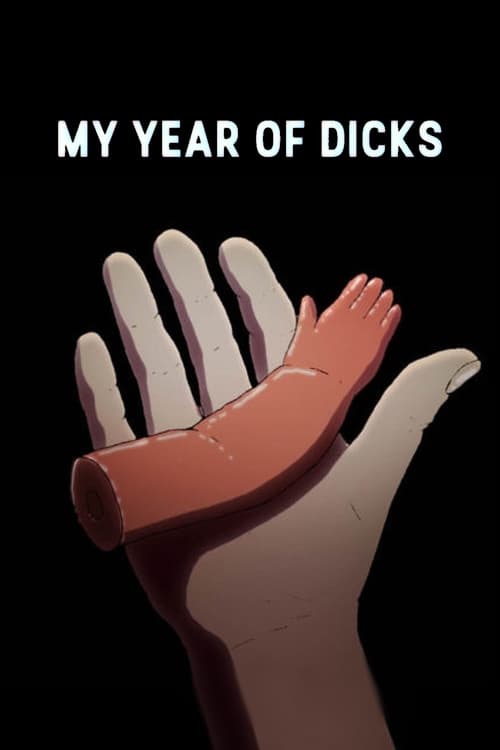 My Year of Dicks