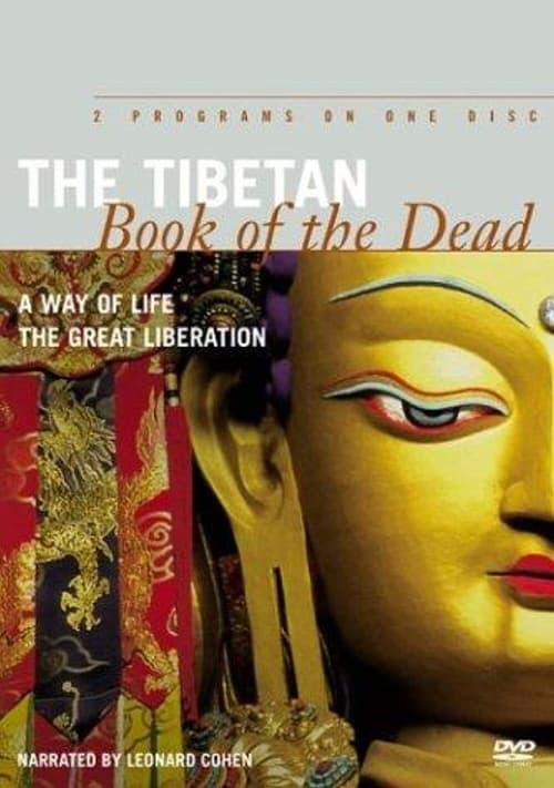 The Tibetan Book of the Dead: The Great Liberation