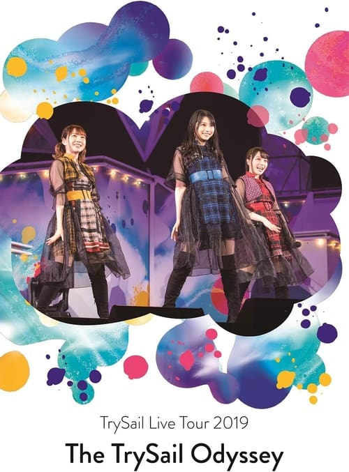 TrySail Live Tour 2019 “The TrySail Odyssey”