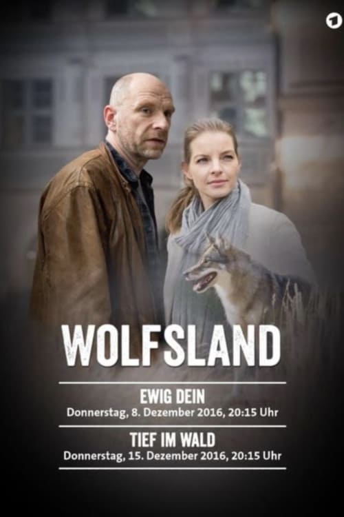 Wolfsland - Tief im Wald