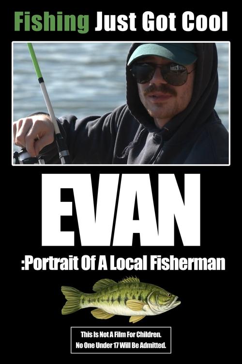 Evan: Portrait of a Local Fisherman