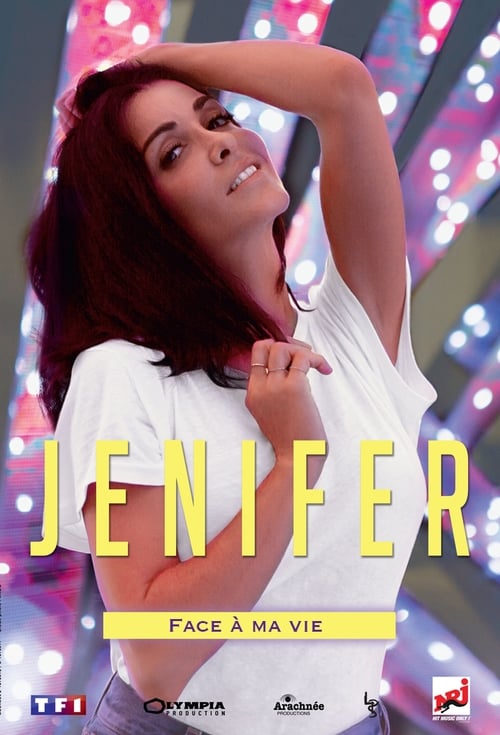 Jenifer : Face à ma vie