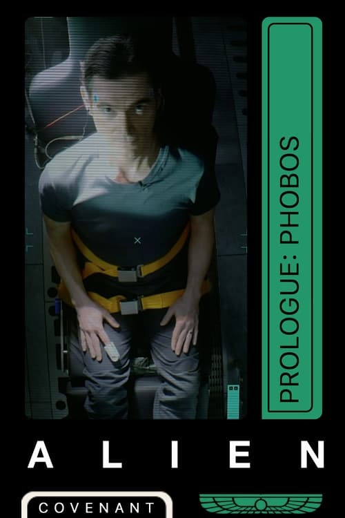 Alien: Covenant - Prologue: Phobos