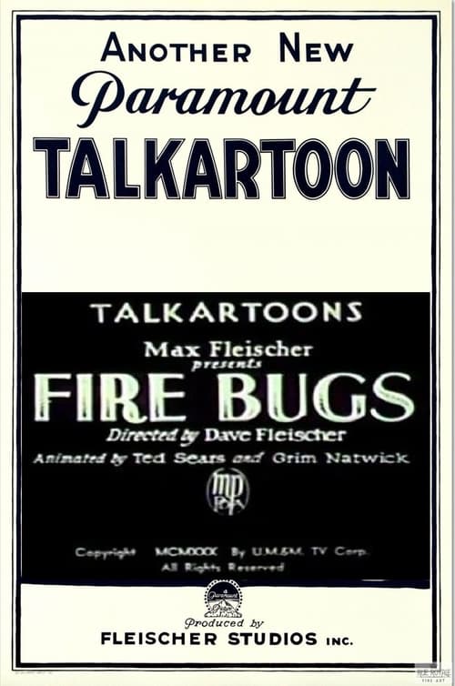 Fire Bugs