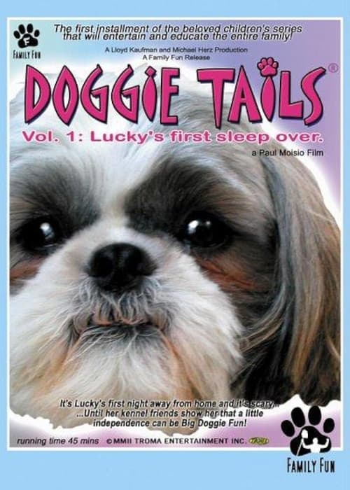 Doggie Tails, Vol. 1: Lucky's First Sleep-Over