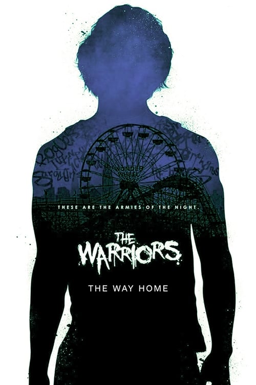 The Warriors: The Way Home