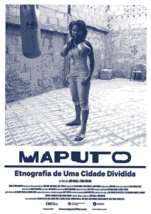 Maputo: Ethnography of a Divided City