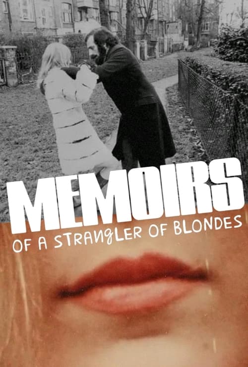 Memoirs of a Strangler of Blondes