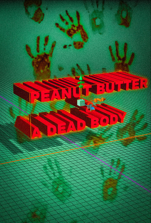 Peanut Butter & A Dead Body