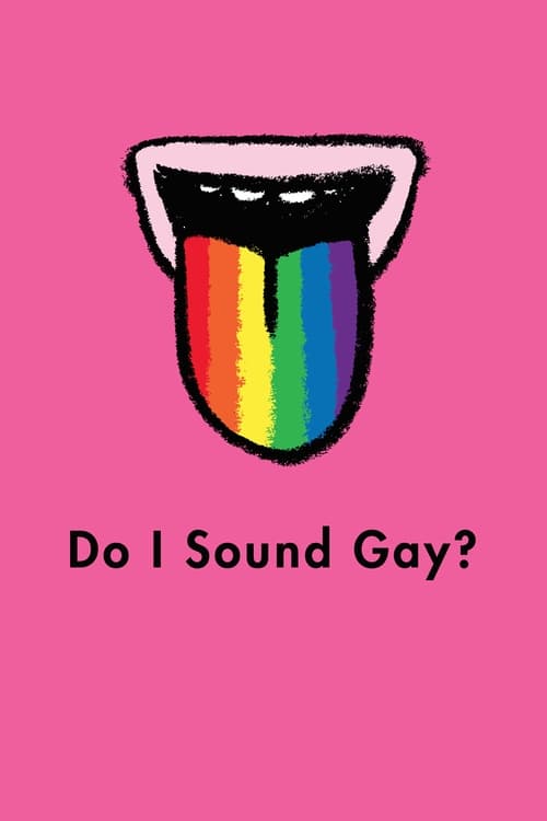 Do I Sound Gay?