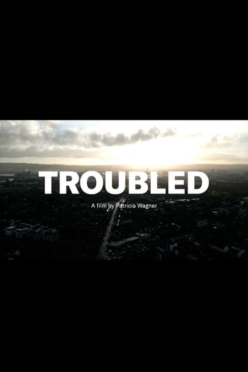 Troubled