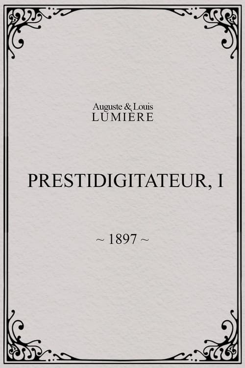 Prestidigitateur, I