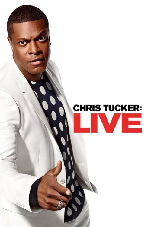 Chris Tucker: Live