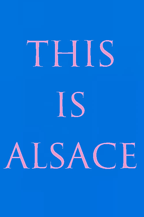 This Is Alsace