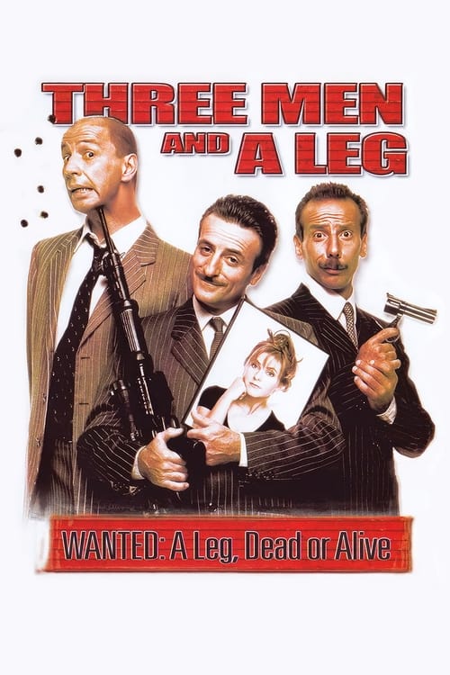 Three Men and a Leg